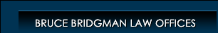 Bruce Bridgman Law Office